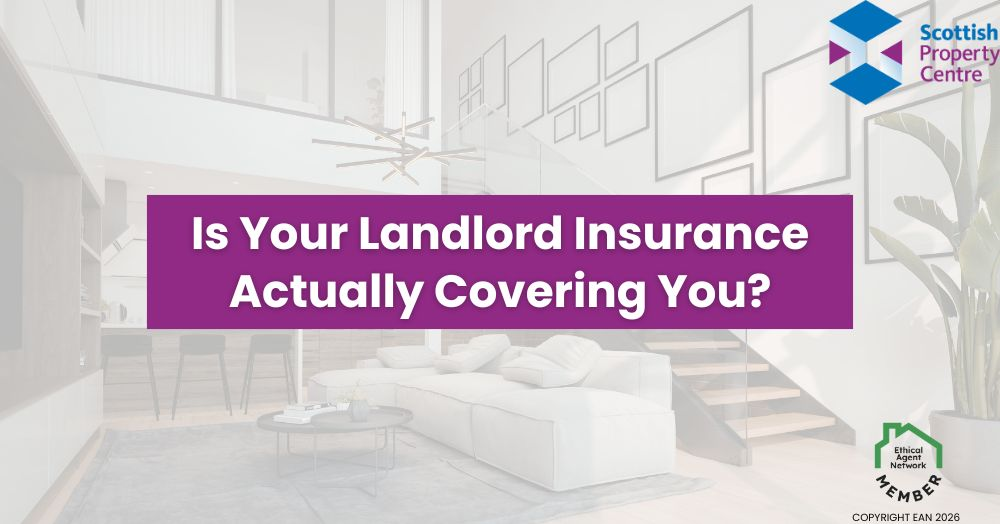 Is Your Landlord Insurance in Glasgow Actually Covering You?