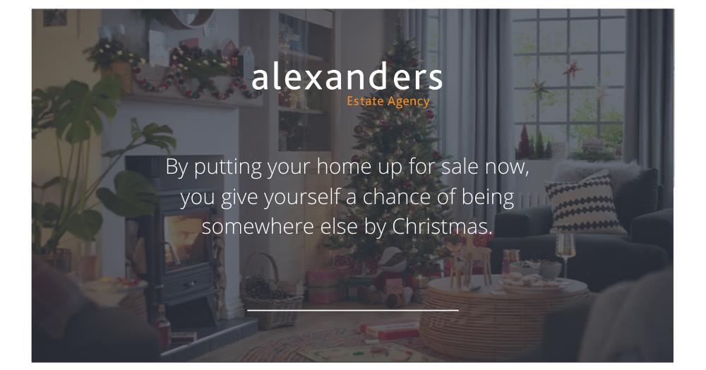 If you want to move house by Christmas, act now.
