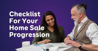 Checklist For Your Home Sale Progression