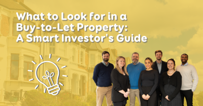 What to Look for in a Buy-to-Let Property: A Smart Investor's Guide