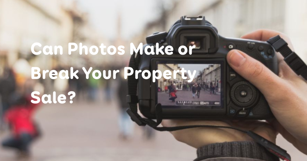 Can Photos Make or Break Your Property Sale?