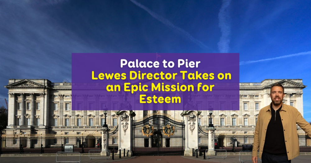 Palace to Pier: 67 Miles. 180,000 Steps.  Lewes Director David takes on an Epic Mission for Esteem