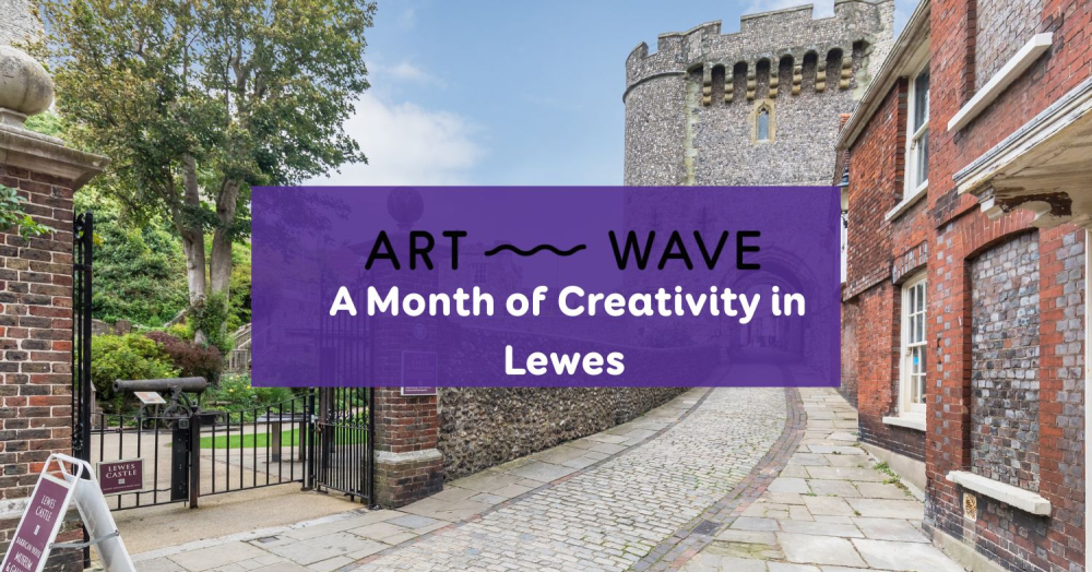 Artwave 2025 – A Month of Creativity in Lewes, Proudly Supported by Oakley Property