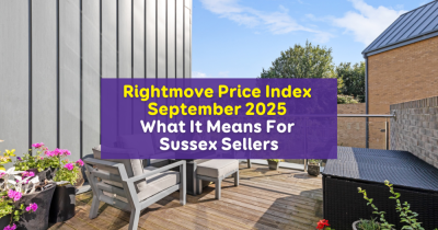 Rightmove Price Index - What It Means For Sussex Sellers this September