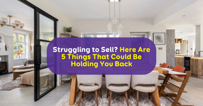 Struggling to Sell? Here Are 5 Things That Could Be Holding You Back