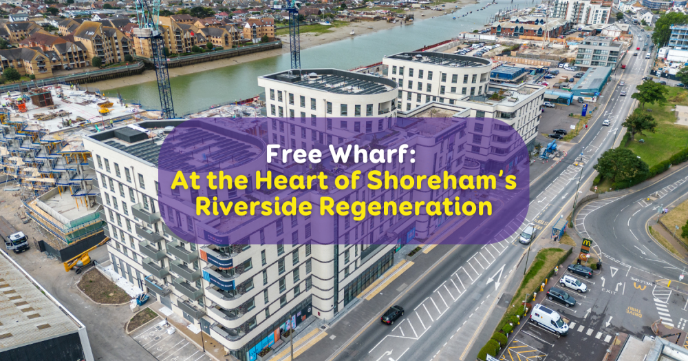 Free Wharf: At the Heart of Shoreham’s Riverside Regeneration