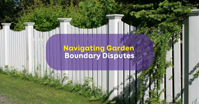 Navigating Garden Boundary Disputes, Overhanging Trees, and Fence Ownership