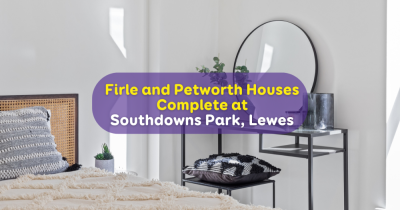 Firle House and Petworth House Now Complete at Southdowns Park, Lewes!
