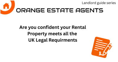Are You Confident Your Rental Property Meets All UK Legal Requirements?