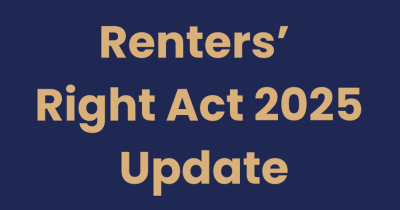 Understanding the Renters’ Rights Act: What the New Guidance Means for You
