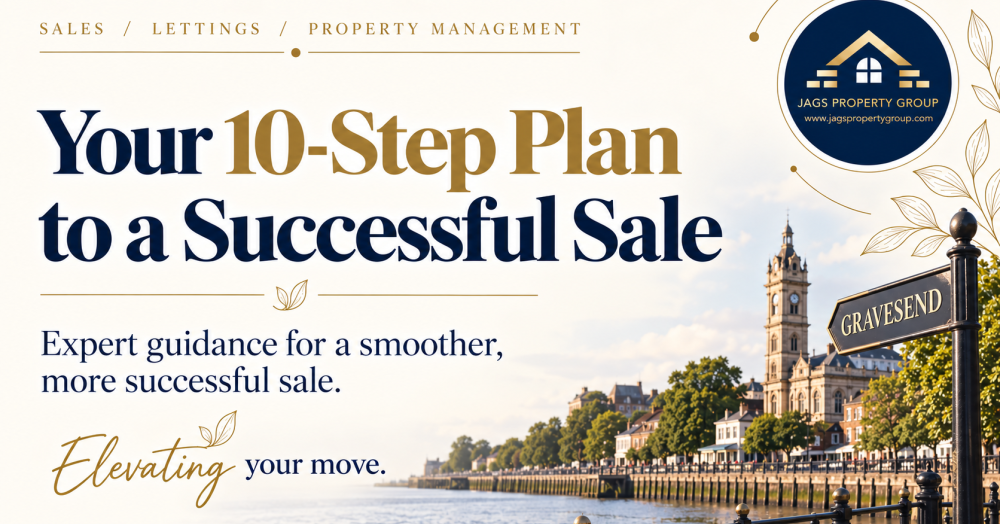 Your 10-Step Plan to a Successful Sale with JAGS Property Group in Gravesend