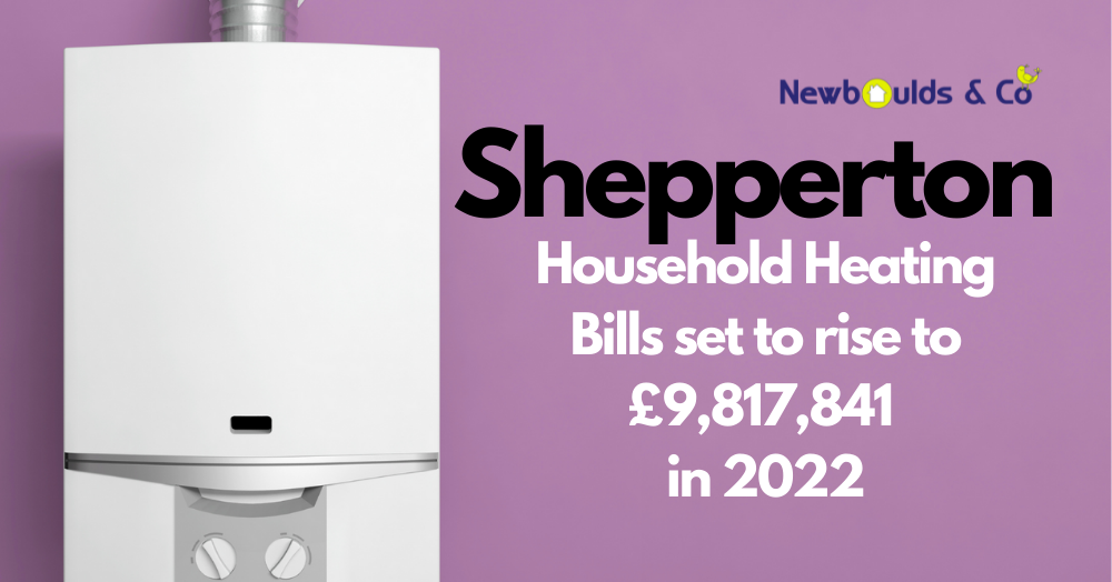 Shepperton Household Heating Bills Set to Rise to £9,817,841 in 2022