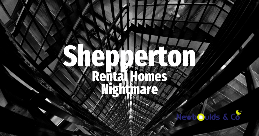 Shepperton Rental Homes Nightmare