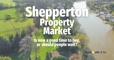 Shepperton Property Market : Is now a good time to buy, or should people wait?
