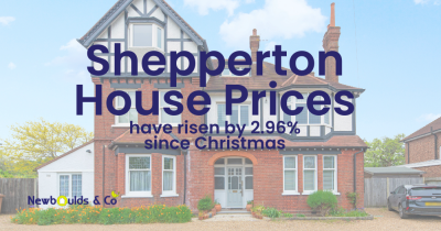 Shepperton House Prices Have Risen by 2.96% Since Christmas.