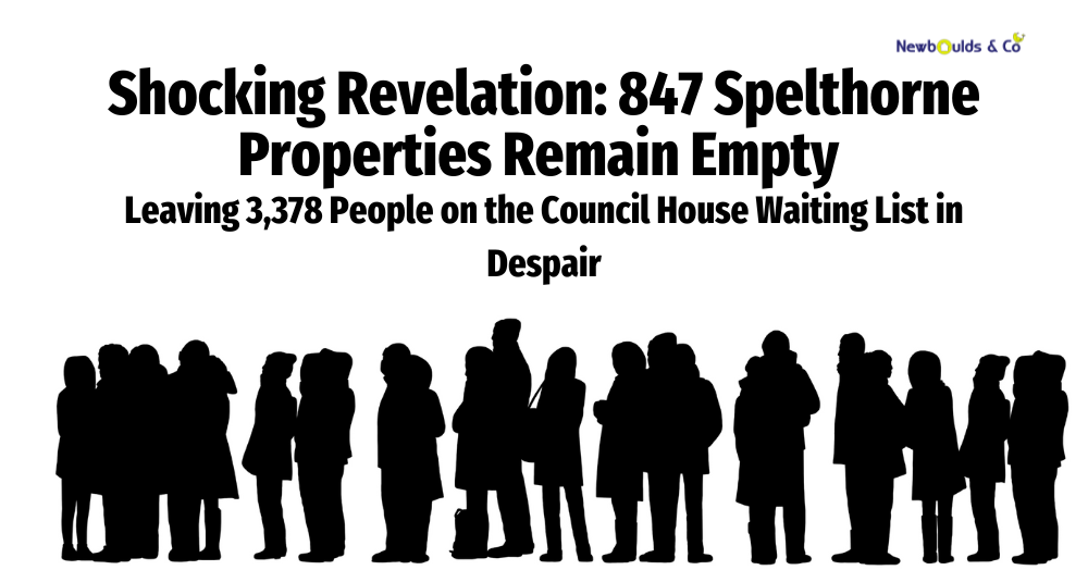 847 Spelthorne Properties Remain Empty Leaving 3,378 People on the Council House waiting list