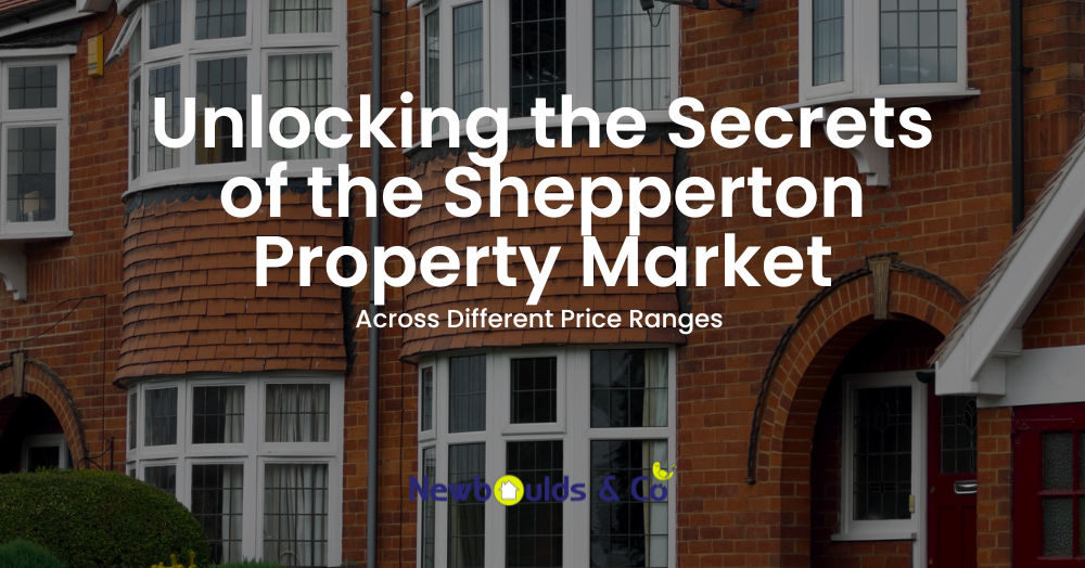 Unlocking the Secrets of the Shepperton Property Market Across Different Price Ranges