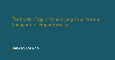 The Hidden Trap of Overpricing Your Home in Shepperton's Property Market