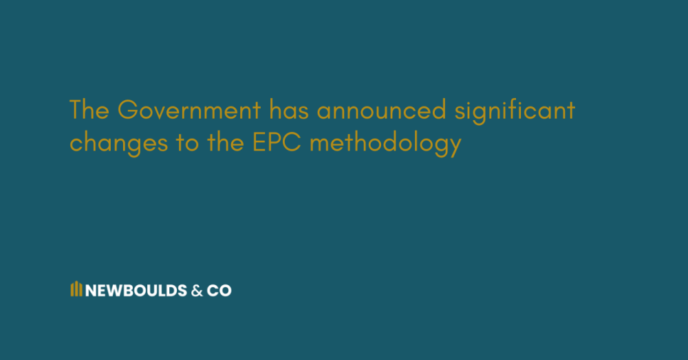 The Government has announced significant changes to the EPC methodology