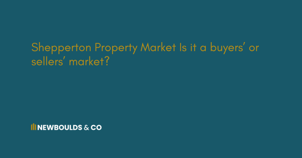 Shepperton Property Market Is it a buyers’ or sellers’ market?