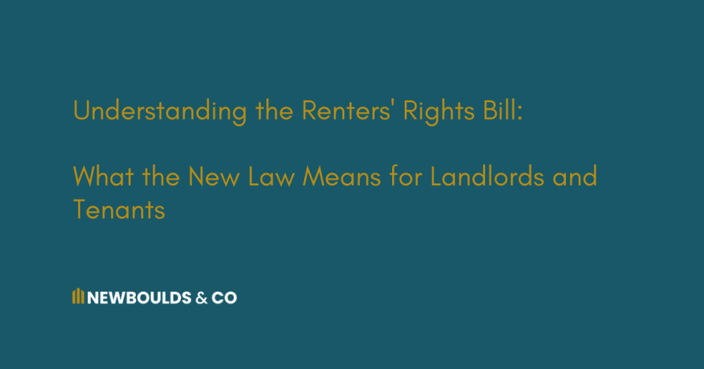 Understanding the Renters' Rights Bill: What the New Law Means for Landlords and Tenants