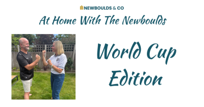 At Home With the Newboulds - World Cup Edition