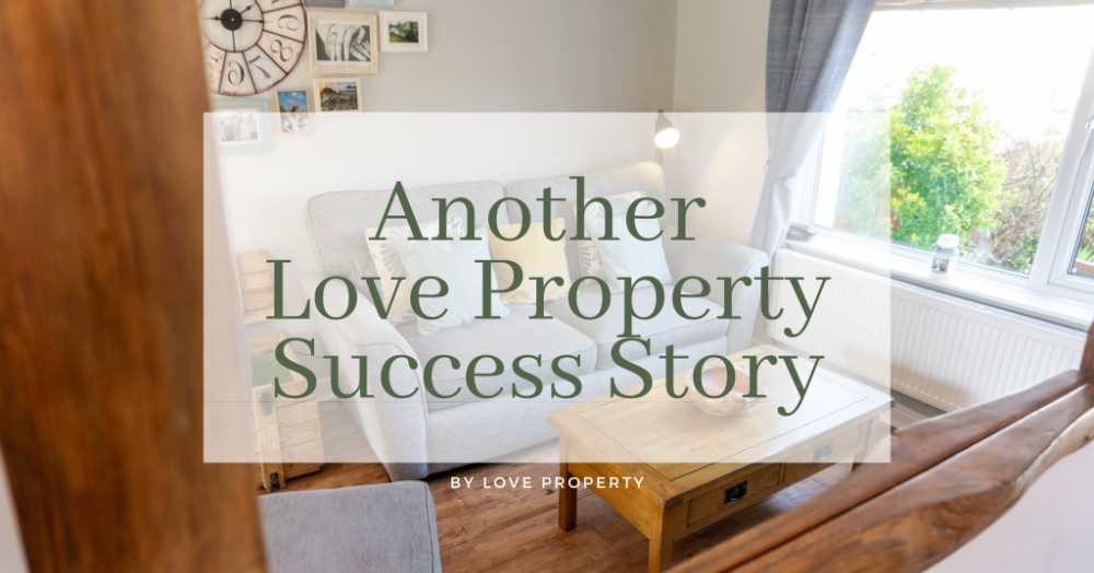 Real Life Case Study - How Love Property achieved £13,000 over asking price!