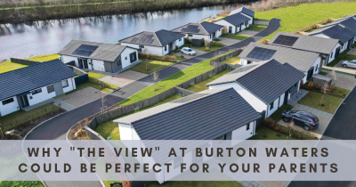 Why The View at Burton Waters Could Be Perfect for Your Parents