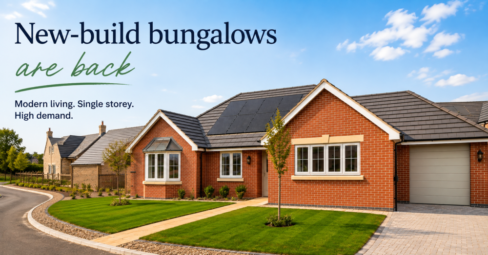 New Build Bungalows Are Back – And Buyers Know What They Want