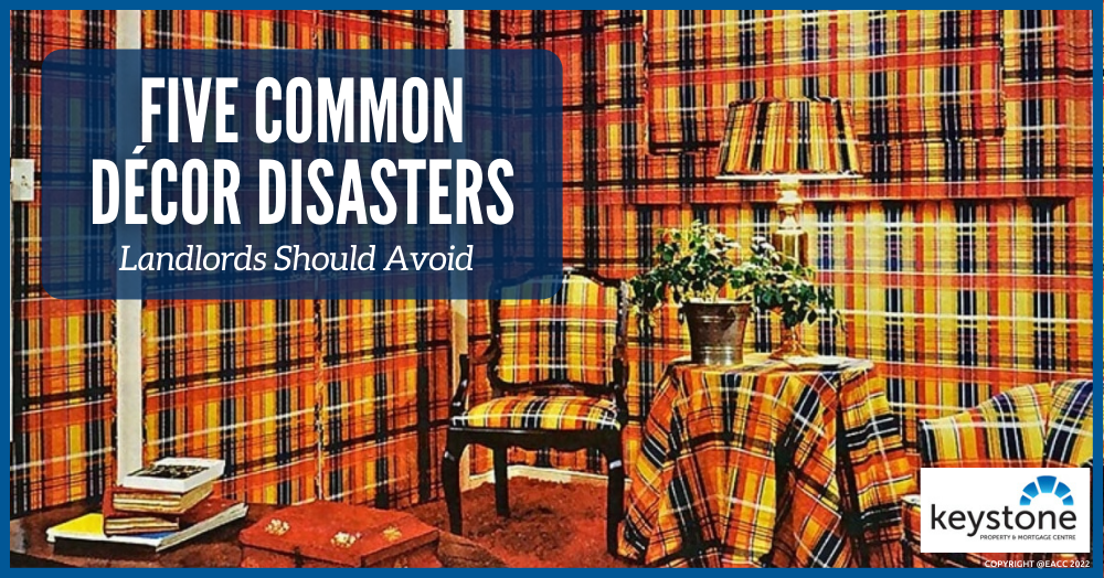 Landlords – Avoid These Common Décor Mistakes