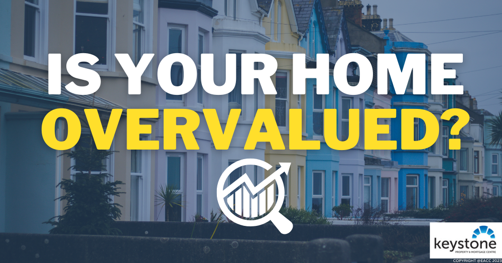 Is Your Flintshire Home Overvalued?