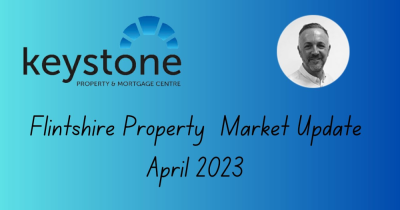 Flintshire Market Update April 2023