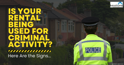Is Your Flintshire Rental Being Used for Criminal Activity? Here Are the Signs