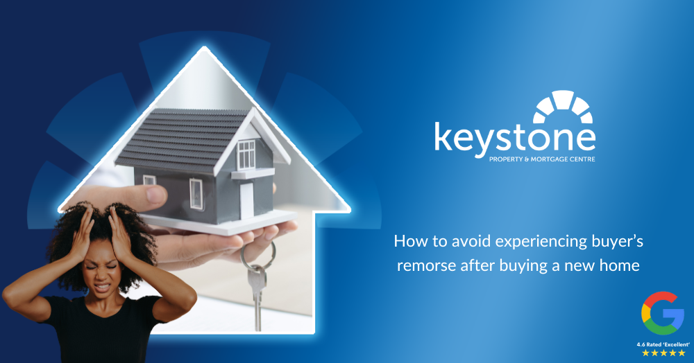 How to avoid experiencing buyer's remorse after buying a new home