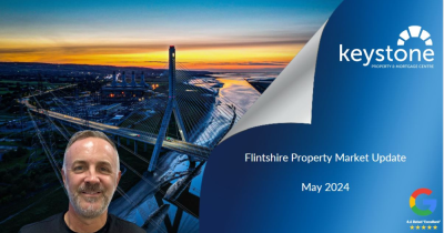 Flintshire Market Update - May 2024 📈🚀