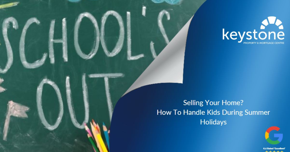 Selling Your Home? How to Handle Kids During Summer Holidays ✏️
