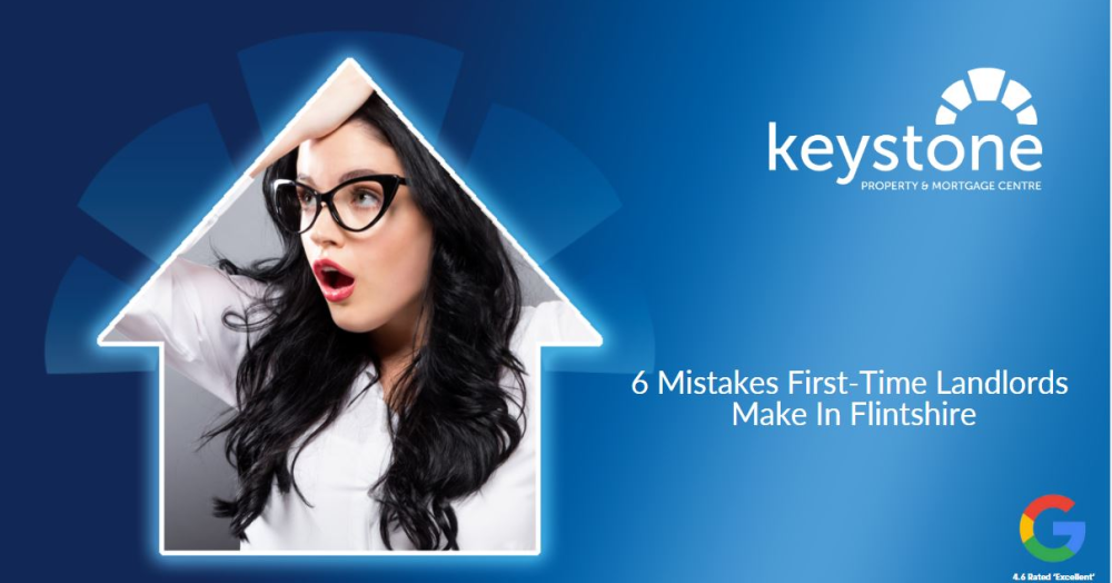 Six Mistakes First-Time Landlords Make in Flintshire ❌