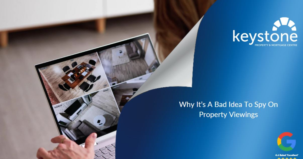 Should Flintshire Sellers Spy on Property Viewings? Reasons Why It’s a Bad Idea 👀