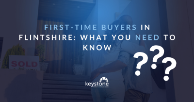 First-Time Buyers in Flintshire: What You Need to Know 🗝️🏡