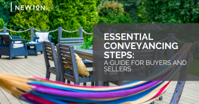 Essential Conveyancing Steps:  A Guide for Buyers and Sellers