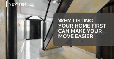 Why Listing Your Home First Can Make Your Move Easier