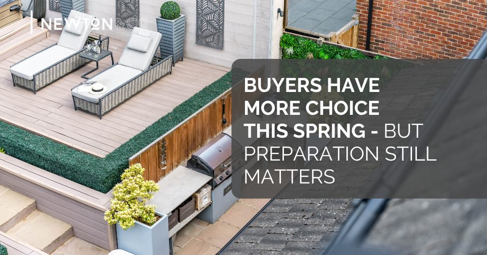 Buyers Have More Choice This Spring — But Preparation Still Matters