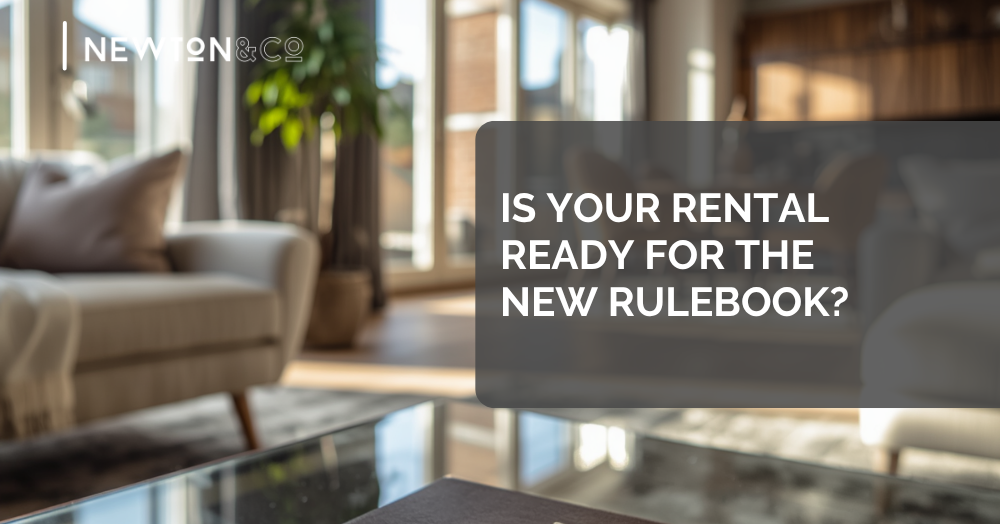 Is Your Rental Ready for the New Rulebook?