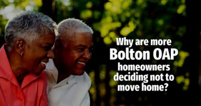 Why Are More Bolton OAP Homeowners Deciding Not to Move Home?