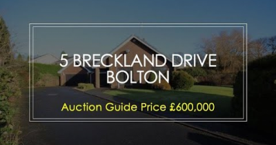 Breckland Drive, Heaton, Bolton ** Auction Guide Price £600,000 **