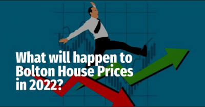 What Will Happen to Bolton House Prices in 2022?