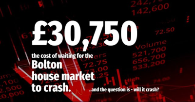 Waiting for the Bolton House Market to Crash Will Cost You £30,750