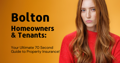 Bolton Homeowners & Tenants: Your Ultimate Guide to Property Insurance!