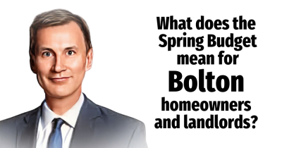 How has the Spring Budget affected Bolton Homeowners and Landlords?