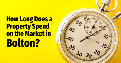 How Long Does a Property Spend on the Market in Bolton?